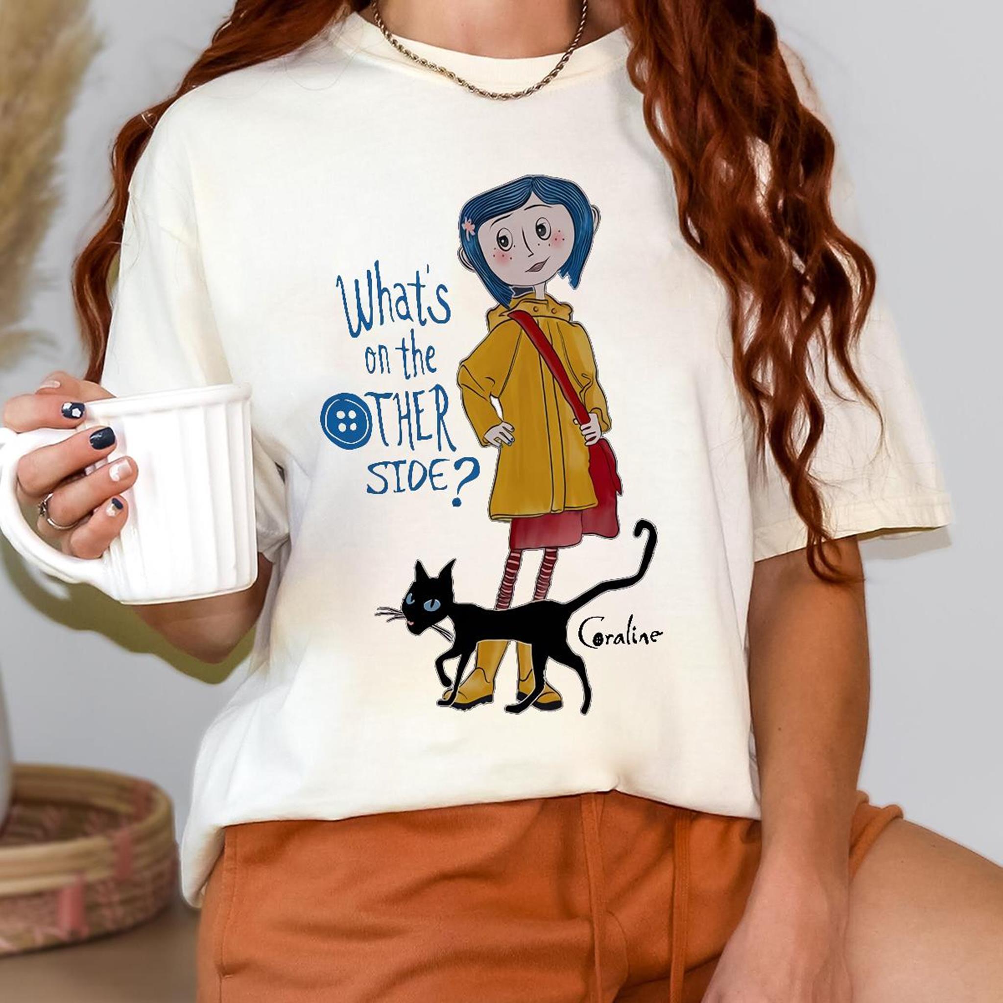 Coraline Whats on the Other Side Shirt Horror Corline movies Horror Character Shirt Halloween Crewneck Sweatshirt