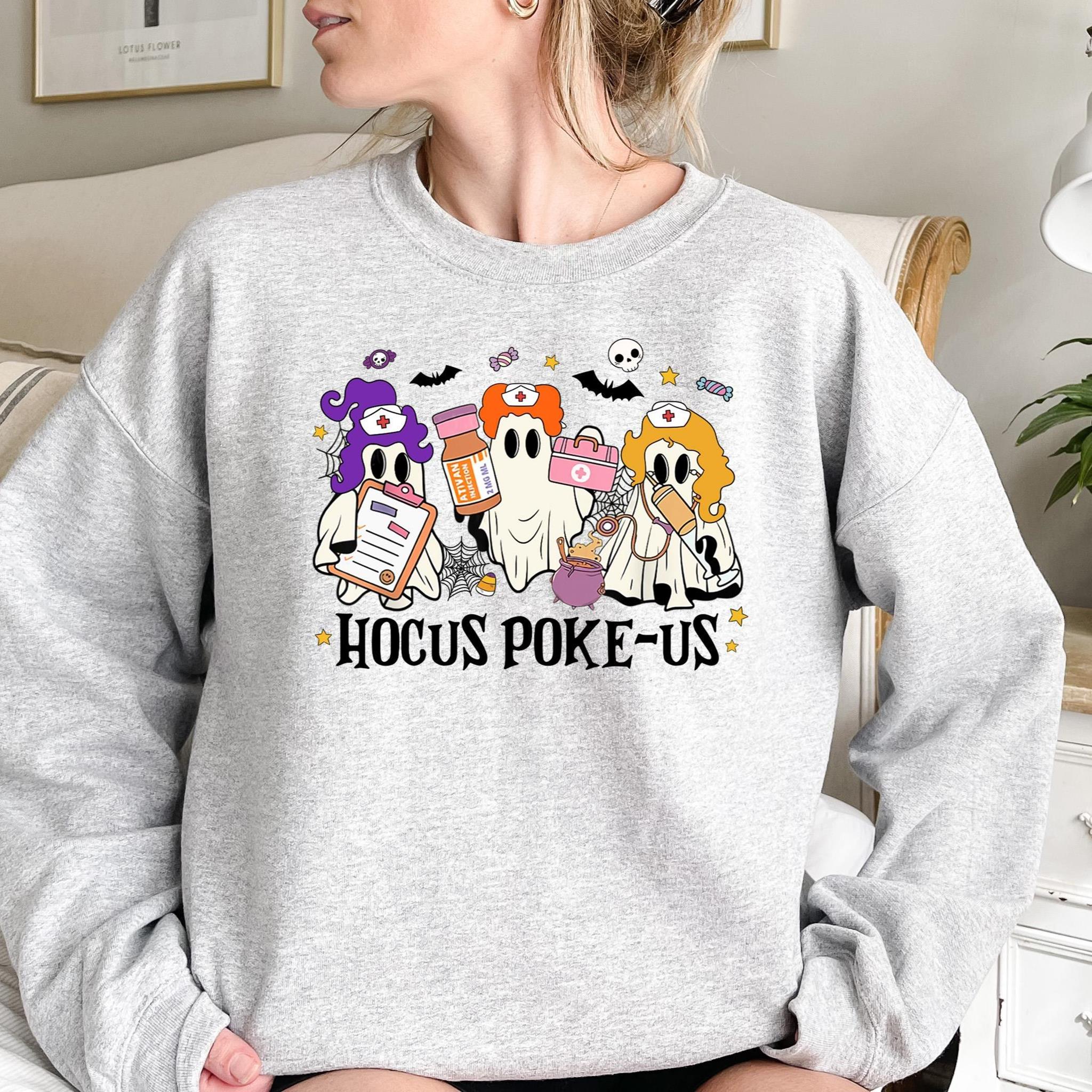 Hocus Poke-Us Witch Nurse Halloween TShirt - Sweatshirt - Hoodie Medical Lab Tech Halloween Shirt Spooky Health Professional Shirt For Men For Women Casual Classic Fashion Cotton